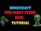 Minecraft Mod Installation Tutorial _ Client and Server · Minecraft- Too Many Items 1.3.2 Tutorial