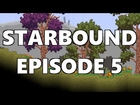 Starbound - Let's Play Episode 5 -  Monkey Experimentation Lab!