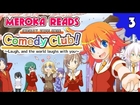 Meroka Reads Cherry Tree High Comedy Club (The Good Ending) #3 - Pre-Pheasants