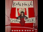 Kate Nash - Girl Talk (Full Album)