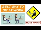 What Is The Best Way To Sit At Your Desk At Work | 3 PRACTICAL Tips to Eliminate Back Pain At Work