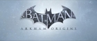Batman Arkham Origins - Spot TV #1 [VO|HD1080p]