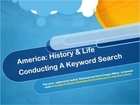 America: History & Life - Conducting A Keyword Search