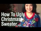 How To DIY Ugly Christmas Sweater